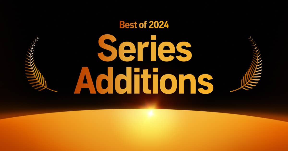 The top series additions of 2024